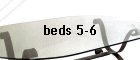 beds 5-6