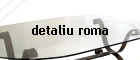 detaliu roma